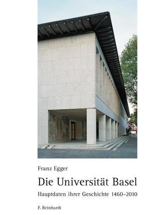 Die Universität Basel von Egger,  Franz