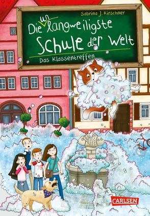 Die unlangweiligste Schule der Welt 8: Das Klassentreffen von Kirschner,  Sabrina J., Parciak,  Monika