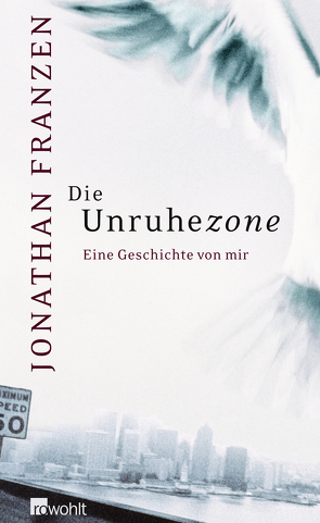 Die Unruhezone von Franzen,  Jonathan, Schönfeld,  Eike