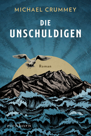 Die Unschuldigen von Crummey,  Michael, Leibmann,  Ute