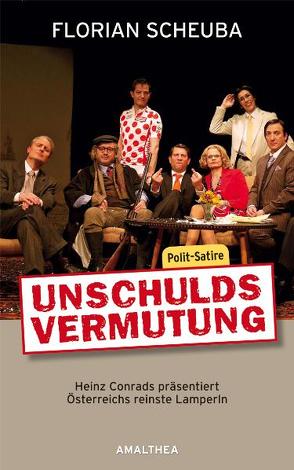 Die Unschuldsvermutung von Scheuba,  Florian