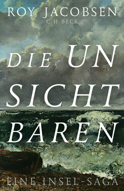 Die Unsichtbaren von Brunstermann,  Andreas, Haefs,  Gabriele, Jacobsen,  Roy