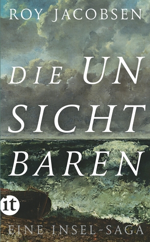 Die Unsichtbaren von Brunstermann,  Andreas, Haefs,  Gabriele, Jacobsen,  Roy