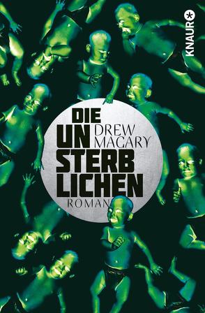 Die Unsterblichen von Magary,  Drew, Rebernik,  Sonja