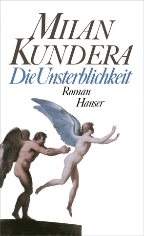 Die Unsterblichkeit von Kundera,  Milan, Roth,  Susanna