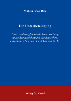 Die Unterbeteiligung von Dinç,  Muhsin İshak