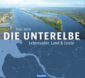 Die Unterelbe von Wiese,  Eigel