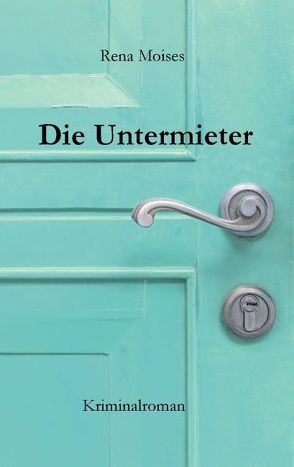 Die Untermieter von Moises,  Rena