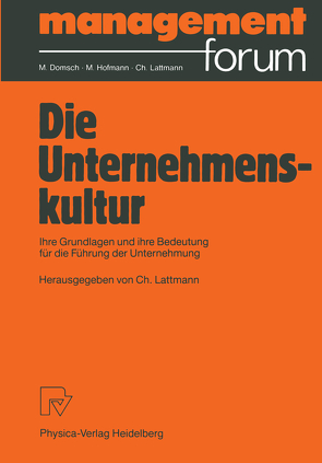 Die Unternehmenskultur von Lattmann,  Charles