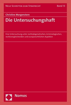 Die Untersuchungshaft von Morgenstern,  Christine