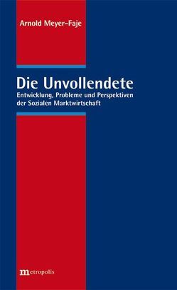 Die Unvollendete von Meyer-Faje,  Arnold