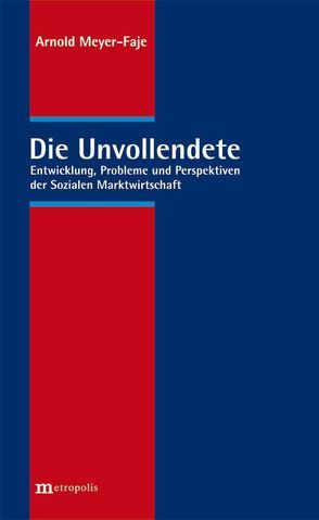 Die Unvollendete von Meyer-Faje,  Arnold