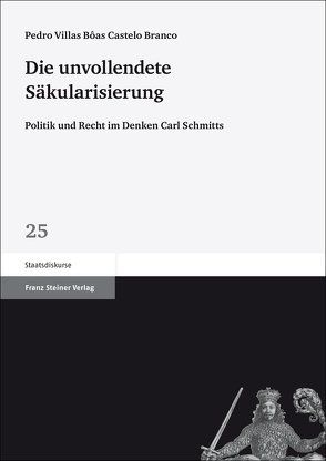 Die unvollendete Säkularisierung von Hediger,  Markus, Villas Bôas Castelo Branco,  Pedro Hermílio