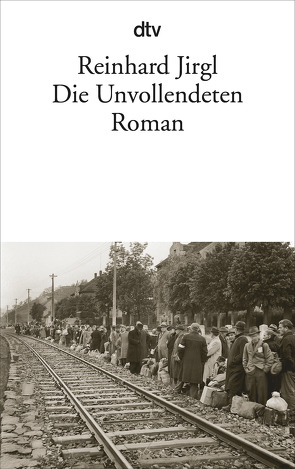 Die Unvollendeten von Jirgl,  Reinhard