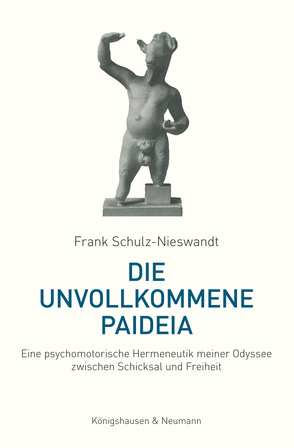 Die unvollkommene Paideia von Schulz-Nieswandt,  Frank