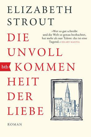 Die Unvollkommenheit der Liebe von Roth,  Sabine, Strout,  Elizabeth