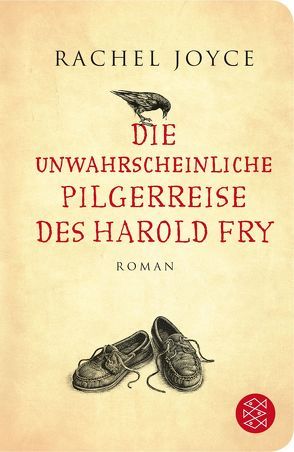 Die unwahrscheinliche Pilgerreise des Harold Fry von Andreas,  Maria, Joyce,  Rachel