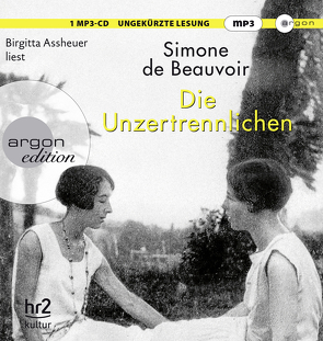 Die Unzertrennlichen von Assheuer,  Birgitta, Beauvoir,  Simone de, Thoma,  Amelie