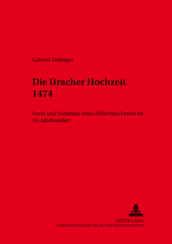 Die Uracher Hochzeit 1474 von Zeilinger,  Gabriel