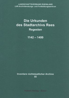 Die Urkunden des Stadtarchivs Rees von Kastner,  Dieter