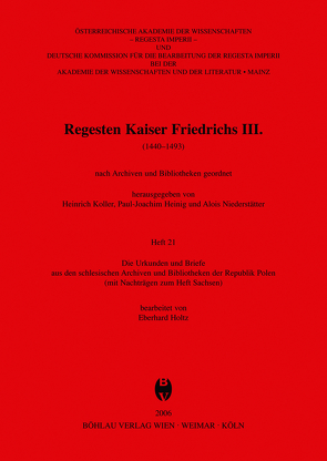 Die Urkunden und Briefe aus den schlesischen Archiven und Bibliotheken der Republik Polen (mit Nachträgen zum Heft Sachsen) von Holtz,  Eberhard