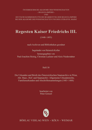 Die Urkunden und Briefe des Österreichischen Staatsarchivs in Wien von Gretzel,  Peter