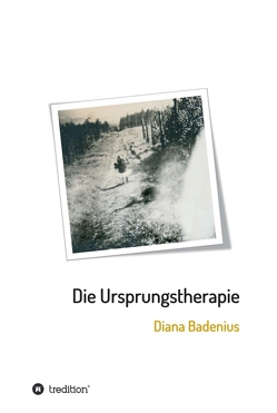 Die Ursprungstherapie von Badenius,  Diana