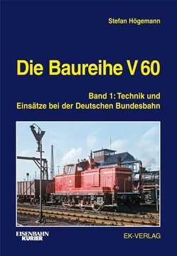 Die Baureihe V 60 von Traube,  Manfred