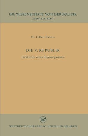 Die V. Republik von Ziebura,  Gilbert