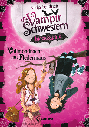 Die Vampirschwestern black & pink (Band 2) – Vollmondnacht mit Fledermaus von Fendrich,  Nadja, Henze,  Dagmar