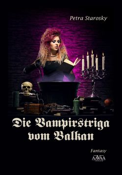 Die Vampirstriga vom Balkan von Starosky,  Petra