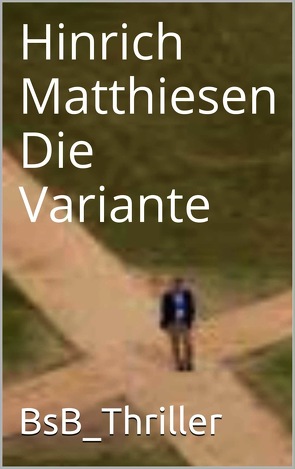 Die Variante von Loessl,  Svendine von, Matthiesen,  Hinrich