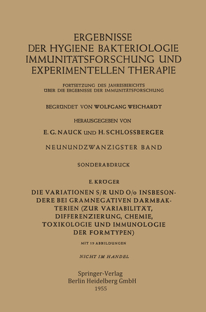 Die Variationen S/R und O/o Insbesondere bei Gramnegativen Darmbakterien von Kröger,  Erich