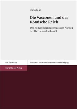 Die Vasconen und das Römische Reich von Klär,  Timo