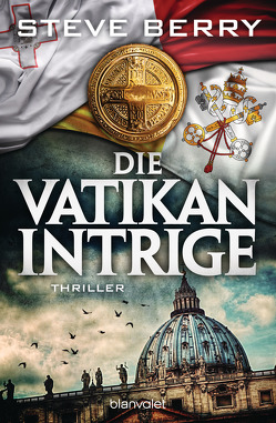 Die Vatikan-Intrige von Berry,  Steve, Thon,  Wolfgang