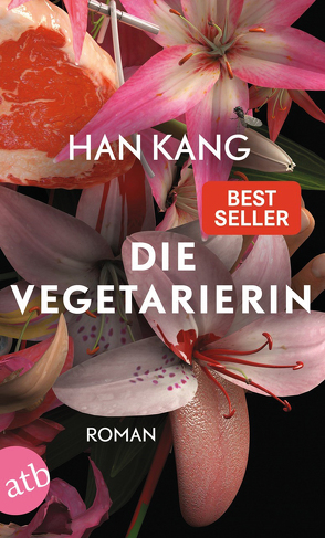 Die Vegetarierin von Kang,  Han, Lee,  Ki-Hyang