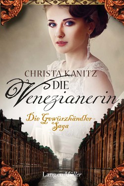 Die Venezianerin von Kanitz,  Christa