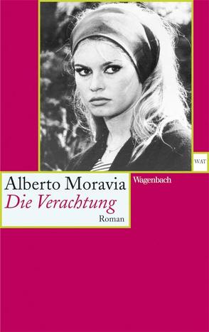 Die Verachtung von Moravia,  Alberto, Rismondo,  Piero