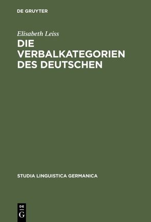 Die Verbalkategorien des Deutschen von Leiss,  Elisabeth