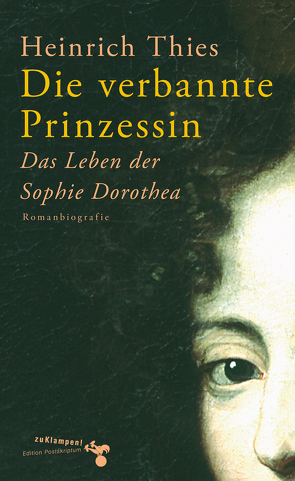 Die verbannte Prinzessin von Thies,  Heinrich