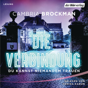 Die Verbindung von Brockman,  Cambria, Karun,  Vanida, Schmidt,  Sibylle