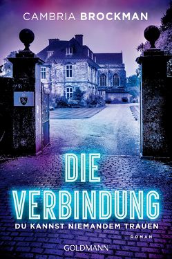 Die Verbindung von Brockman,  Cambria, Schmidt,  Sibylle