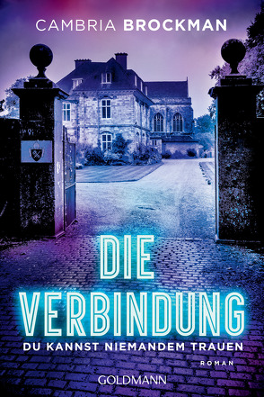 Die Verbindung von Brockman,  Cambria, Schmidt,  Sibylle