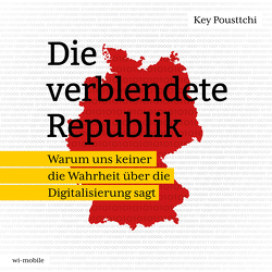 Die verblendete Republik von Pousttchi,  Key