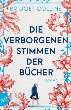 Die verborgenen Stimmen der Bücher von Collins,  Bridget, Seeberger,  Ulrike