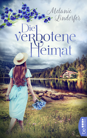 Die verbotene Heimat von Lindorfer,  Melanie