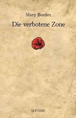 Die verbotene Zone von Borden,  Mary, Gmeiner,  Sabrina, Jagenteufel,  Christie