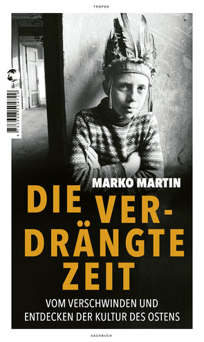 Die verdrängte Zeit von Martin,  Marko