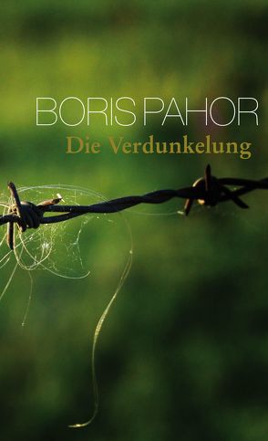 Die Verdunkelung von Pahor,  Boris