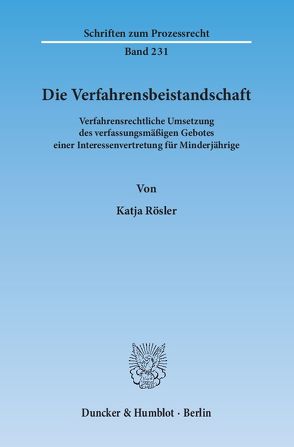 Die Verfahrensbeistandschaft. von Rösler,  Katja